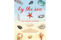 By the Sea: Your Seaside Companion